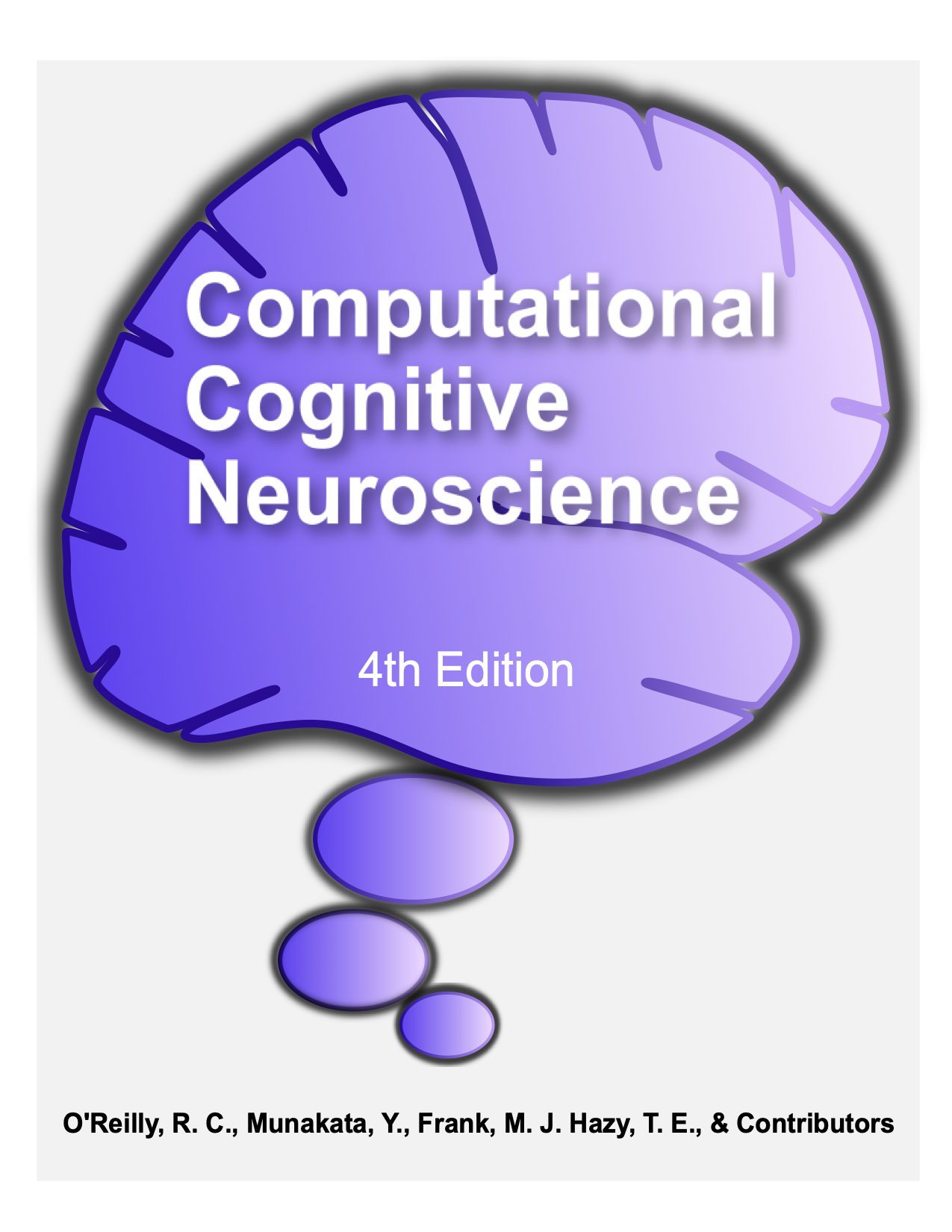 Computational Cognitive Neuroscience 4th Ed | Open Neuroscience