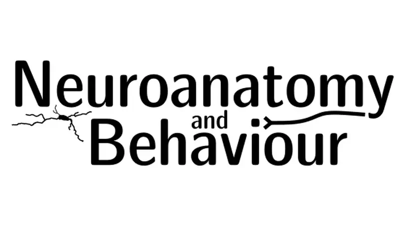 Neuroanatomy and Behaviour